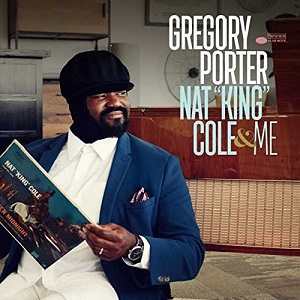 Gregory Porter - Nat "King Cole & Me